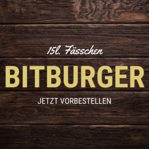 BITburger Pils direkt am Tisch (15L.) *Vorbestellen*